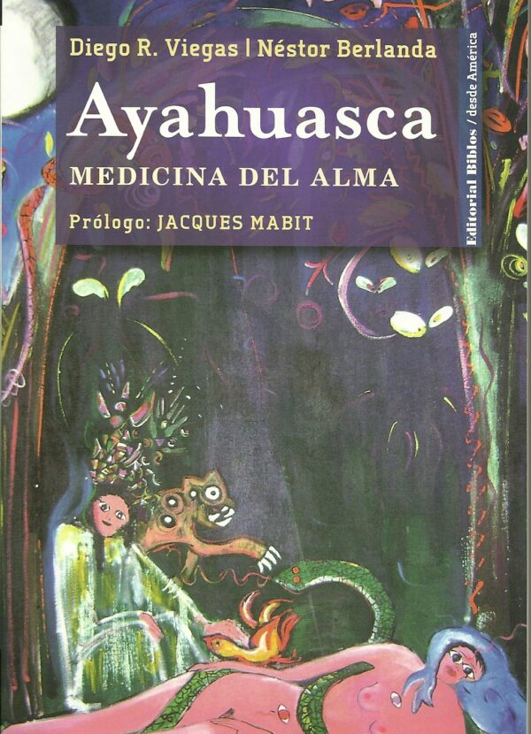ayahuasca medica del alma
